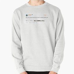 Soulja Boy tweet The 1st time you lie to me I'm done with you Pullover Sweater