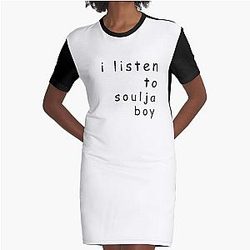 I Listen to Soulja Boy Graphic Design T-Shirt Dress