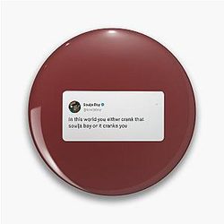 Soulja Boy Tweet Pin