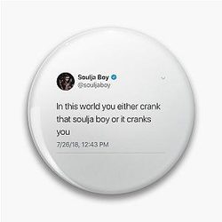 Soulja Boy Pin