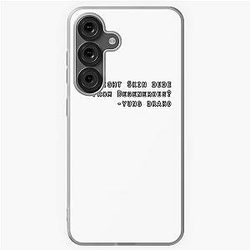Soulja Boy Quote Drake Samsung Galaxy Soft Case