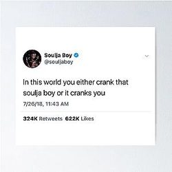 Soulja Boy Twitter Poster