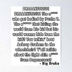 Drake You're Talking about Soulja Boy Poster