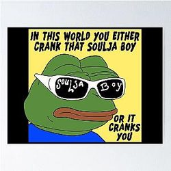 Soulja Boy Pepe The Frog Poster