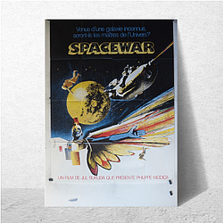 Spacewar! Ultimate Space Battle Spacewar! Posters