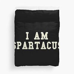 I Am Spartacus Duvet Cover was replaced to: I Am Spartacus Duvet Cover