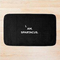 I Am Spartacus Bath Mat