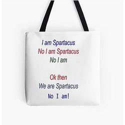 The argument over who is Spartacus All Print Tote Bag