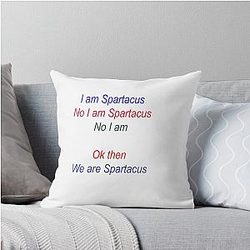 We Are Spartacus Throw Pillow