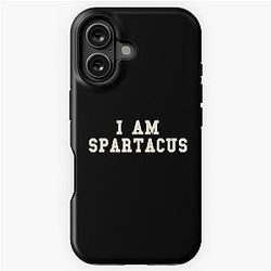 I Am Spartacus iPhone Case