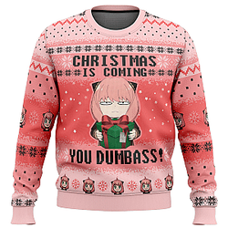 Spy X Family Christmas Is Coming You Dumbass! Ugly Sweater Christmas 