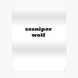 SSSniperWolf Posters - SSSniperWolf Black Poster RB1207