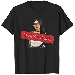 That's Illegal Meme PTTT0303 SSSniperWolf T-Shirts