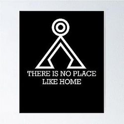 non c'è posto come casa t-shirt Stargate chevron Poster