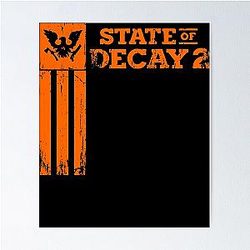 State of Decay 2 Poster