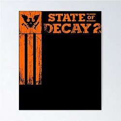 State of Decay 2 Poster