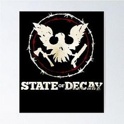 State of Decay 로고 포스터
