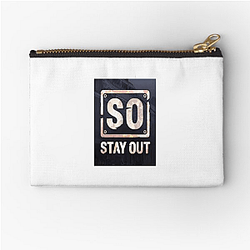 Stay Out Fan Gear Stay Out Zipper Pouches