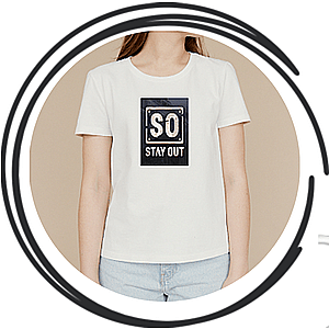 Stay Out T-Shirts
