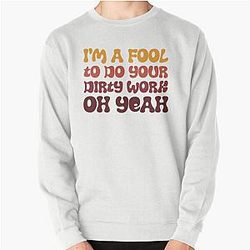 Steely Dan Dirty Work   Pullover Sweatshirt