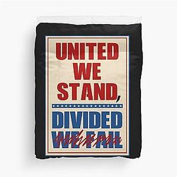 United We Stand Divided We Fall Stephen Colbert Duvet Cover