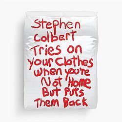 Stephen Colbert Says Crappy Drawing Duvet Cover