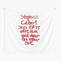 Stephen Colbert Says Crappy Drawing Tapestry