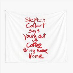 Stephen Colbert Says Crappy Drawing Tapestry
