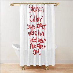 Stephen Colbert Says Crappy Drawing Shower Curtain