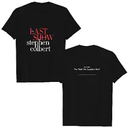 The Nigh The Laughter Died 2026 DTNK1205 Stephen Colbert T-Shirts