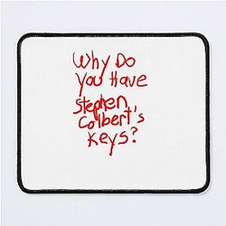 Stephen Colbert Says Crappy Drawing Mouse Pad