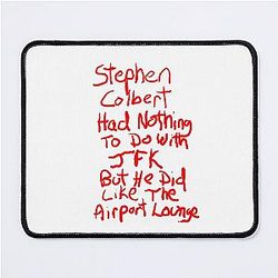Stephen Colbert Says Crappy Drawing Mouse Pad