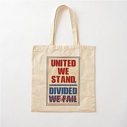 United We Stand Divided We Fall Stephen Colbert Cotton Tote Bag