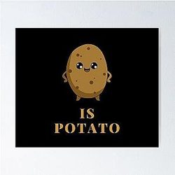 Stephen Colbert Potato Poster
