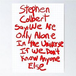Stephen Colbert Says Crappy Drawing Poster