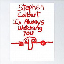 Stephen Colbert Says Crappy Drawing Poster