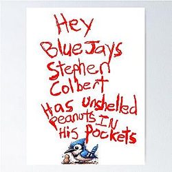 Stephen Colbert Says Crappy Drawing Poster