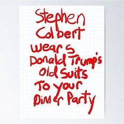 Stephen Colbert Says Crappy Drawing Poster