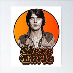 Steve Earle Poster