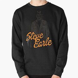 Steve Earle  Retro Folk Singer Songwriter Fan Art  Pullover Sweatshirt