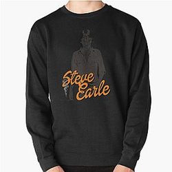 Steve Earle  Retro Folk Singer Songwriter Pullover Sweatshirt