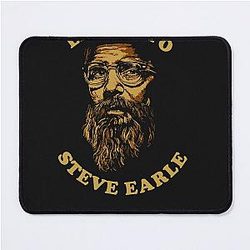 Listen to Steve Earle Mouse Pad