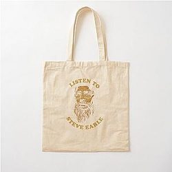 Listen to Steve Earle Cotton Tote Bag