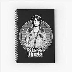 Steve Earle Spiral Notebook