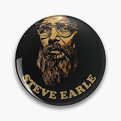 Listen to Steve Earle Pin