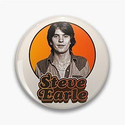 Retro Steve Earle Tribute Pin