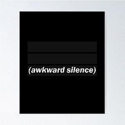Awkward Silence Steven Wilson Poster