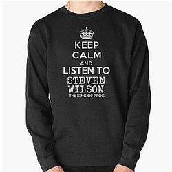 Keep calm and listen to Steven Wilson   Pullover Sweatshirt