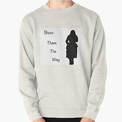Stevie nicks show them the way Pullover Sweatshirt
