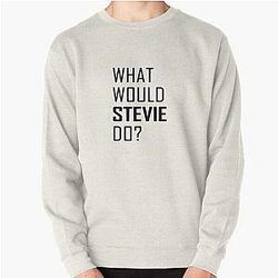 Stevie Nicks - what would stevie do  Pullover Sweatshirt